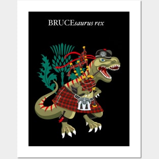 Clanosaurus Rex BRUCEsaurus rex Plaid Bruce Family Tartan Posters and Art